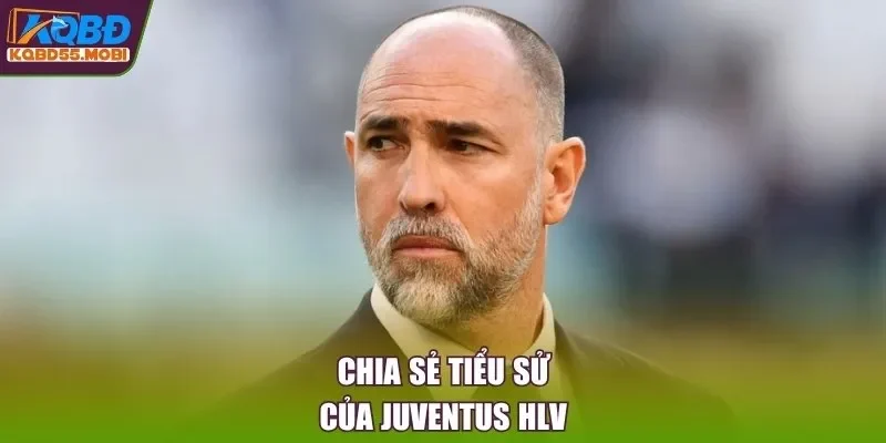Chia sẻ tiểu của của Juventus HLV